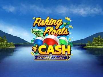 Fishing Floats of Cash